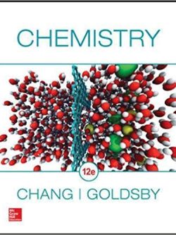 Chemistry 12th Edition by Raymond Chang, ISBN-13: 978-0078021510