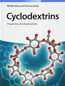 Cyclodextrins: Properties and Applications, ISBN-13: 978-3527339808