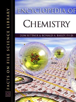 Encyclopedia Of Chemistry 1st Edition Don Rittner, ISBN-13: 978-0816048946