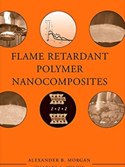 Flame Retardant Polymer Nanocomposites 1st Edition Alexander B. Morgan, ISBN-13: 978-0471734260