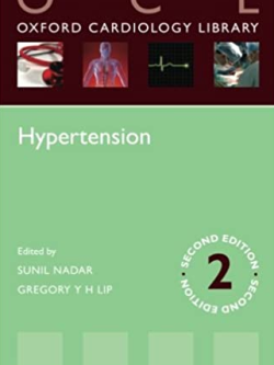 Hypertension 2nd Edition Oxford Cardiology Library, ISBN-13: 978-0198701972