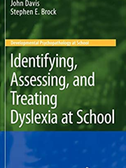 Identifying, Assessing, and Treating Dyslexia at School Catherine Christo, ISBN-13: 978-0387885995