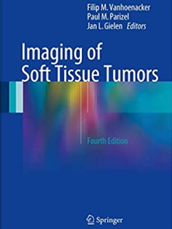 Imaging of Soft Tissue Tumors 4th Edition, ISBN-13: 978-3319466774