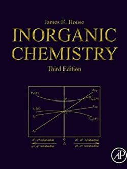 Inorganic Chemistry 3rd Edition James E. House, ISBN-13: 978-0128143698