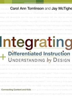 Integrating Differentiated Instruction and Understanding Design, ISBN-13: 978-1416602842