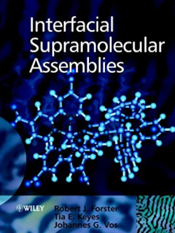 Interfacial Supramolecular Assemblies 1st Edition Johannes G. Vos, ISBN-13: 978-0471490715