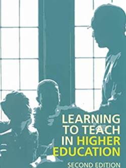 Learning to Teach in Higher Education 2nd Edition Paul Ramsden, ISBN-13: 978-0415303446