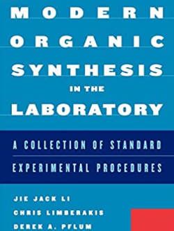 Modern Organic Synthesis in the Laboratory Jie Jack Li, ISBN-13: 978-0195187991