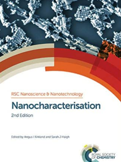 Nanocharacterisation 2nd Edition Augus I. Kirkland, ISBN-13: 978-1849738057