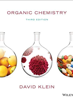 Organic Chemistry 3rd Edition David R. Klein, ISBN-13: 978-1119316152