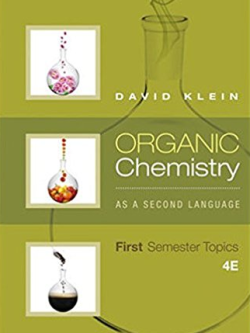 Organic Chemistry As a Second Language: First Semester Topics 4th Edition, ISBN-13: 978-1119110668