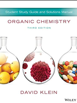 Organic Chemistry Student Solution Manual Study Guide 3rd Edition, ISBN-13: 978-1119378693