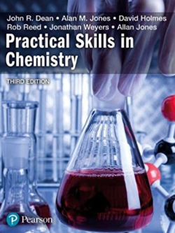 Practical Skills In Chemistry 3rd Edition John Dean, ISBN-13: 978-1292139920