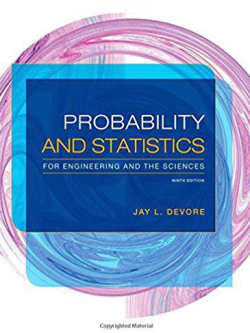 Probability and Statistics for Engineering and the Sciences 9th Edition, ISBN-13: 978-1305251809