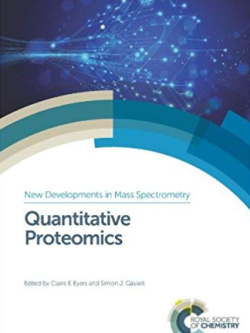 Quantitative Proteomics Claire E. Eyers, ISBN-13: 978-1849738088