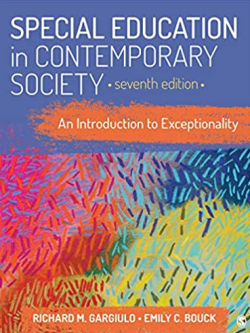 Special Education in Contemporary Society: An Introduction to Exceptionality 7th Edition, ISBN-13: 978-1544373652