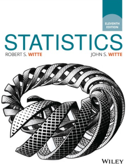 Statistics 11th Edition Robert S. Witte, ISBN-13: 978-1119254515