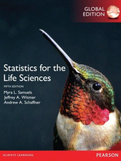 Statistics for the Life Sciences 5th Global Edition, ISBN-13: 978-1292101811