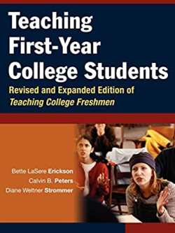 Teaching First-Year College Students Bette LaSere Erickson, ISBN-13: 978-0787964399